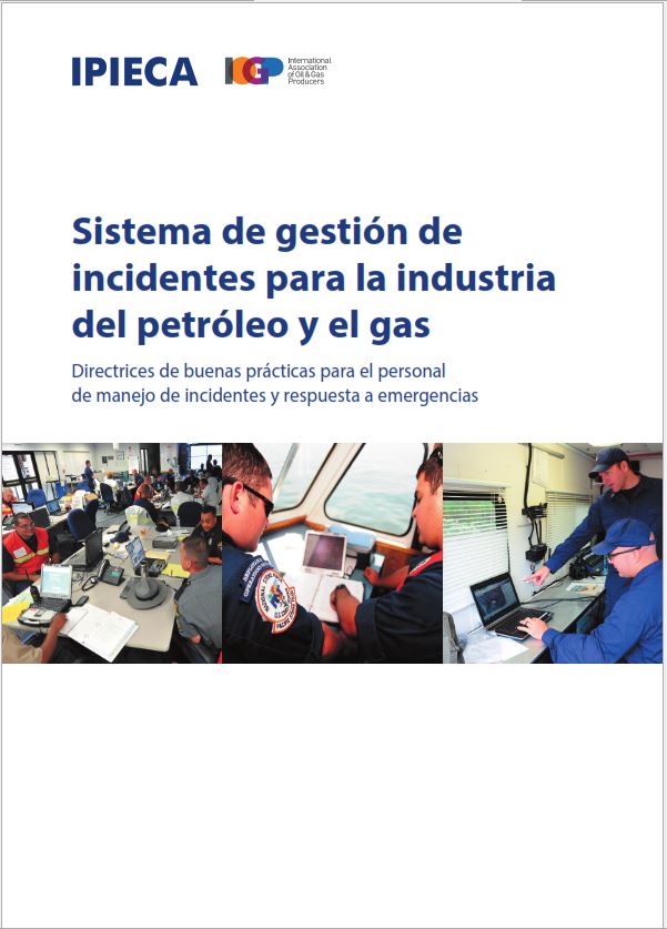 IPIECA-IOGP-2016-Sistema-de-gestion-de-incidentes-para-la-industria-del-petroleo-y-el-gas.jpg